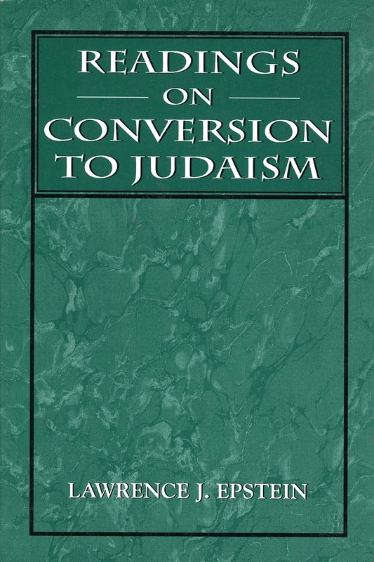 Readings on Conversion to Judaism