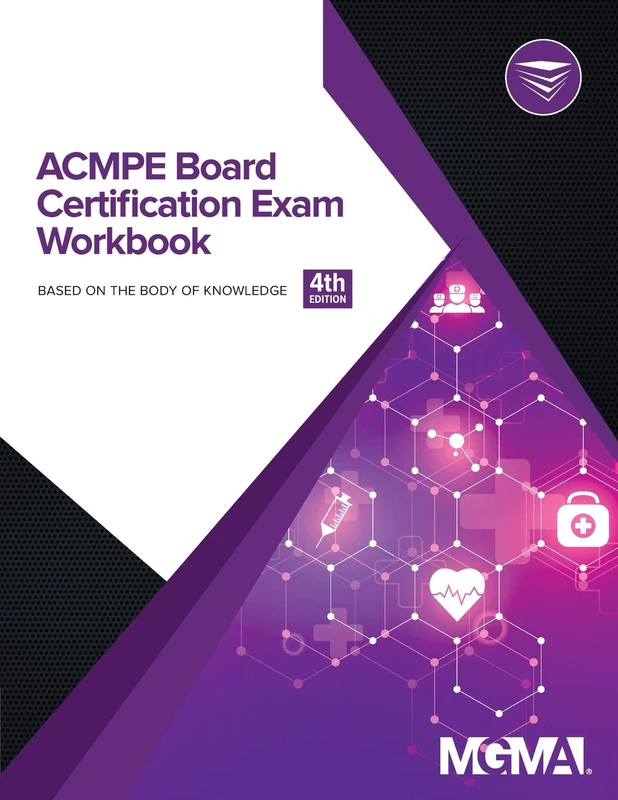 ACMPE Board Certification Exam Workbook - Image 1