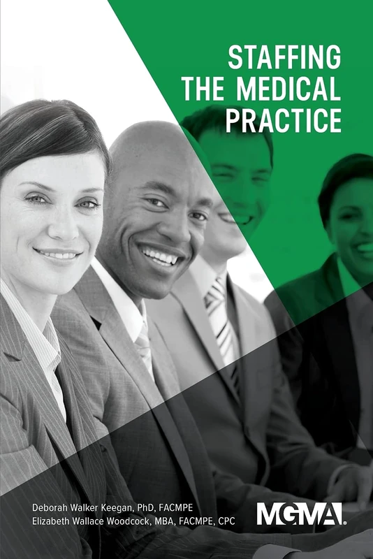 Staffing the Medical Practice - Image 1