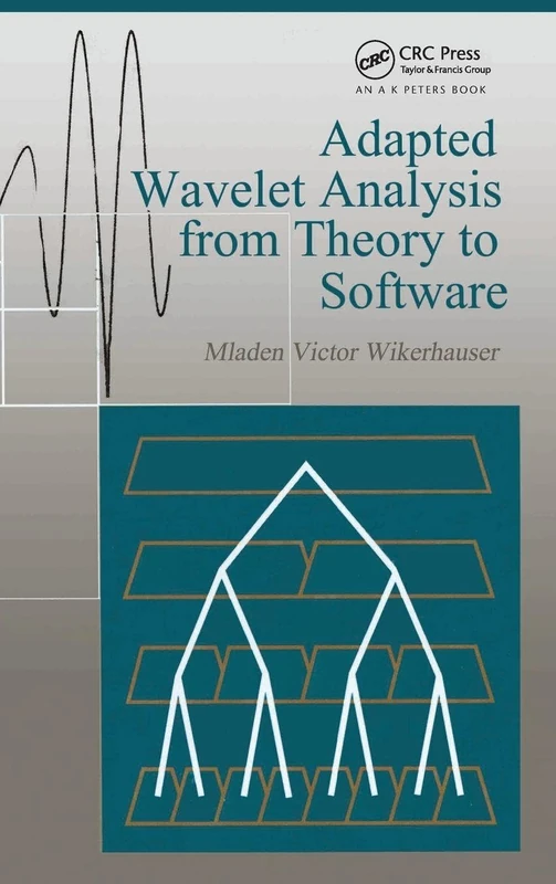 Adapted Wavelet Analysis: From Theory to Software - Routledge - Image 1