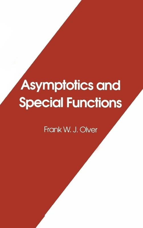 Asymptotics and Special Functions (Akp Classics)