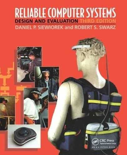 Reliable Computer Systems: Design and Evaluation, Third Edition - Image 1
