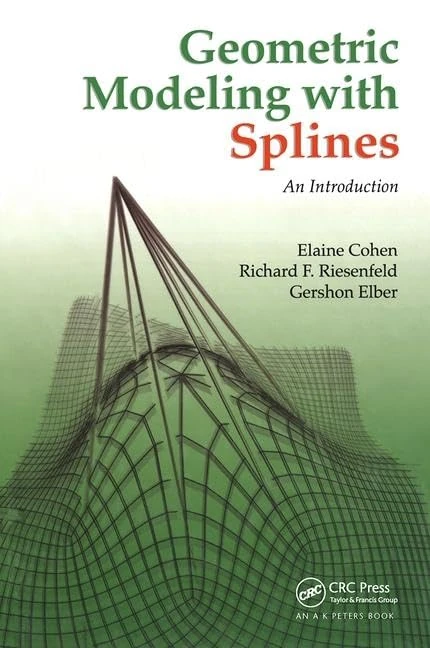 Geometric Modeling with Splines: An Introduction