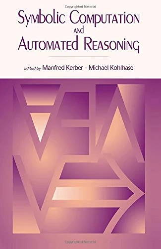 Symbolic Computation and Automated Reasoning: The CALCULEMUS-2000 Symposium