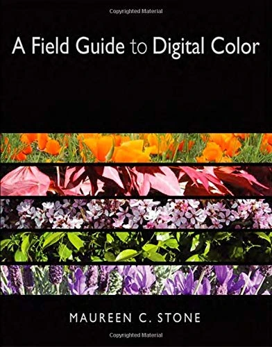 A Field Guide to Digital Color