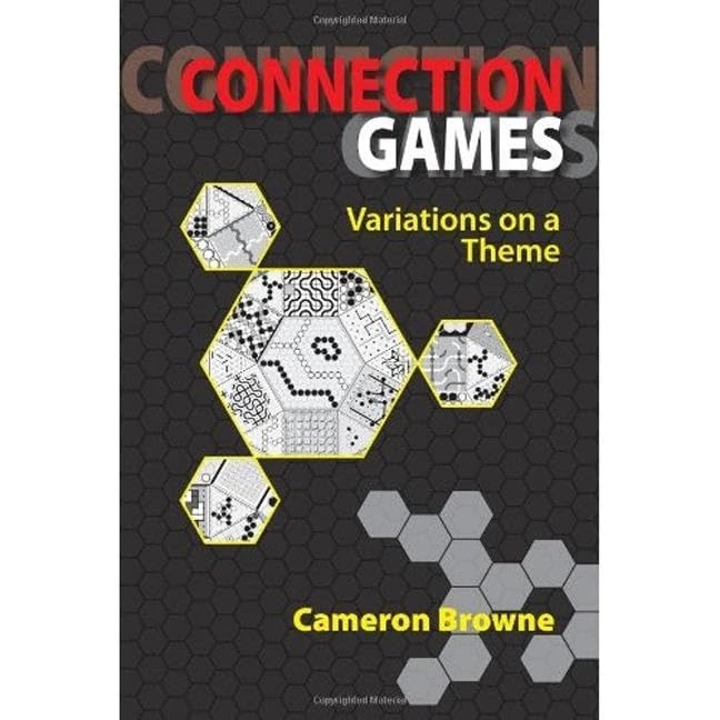 Connection Games: Variations on a Theme