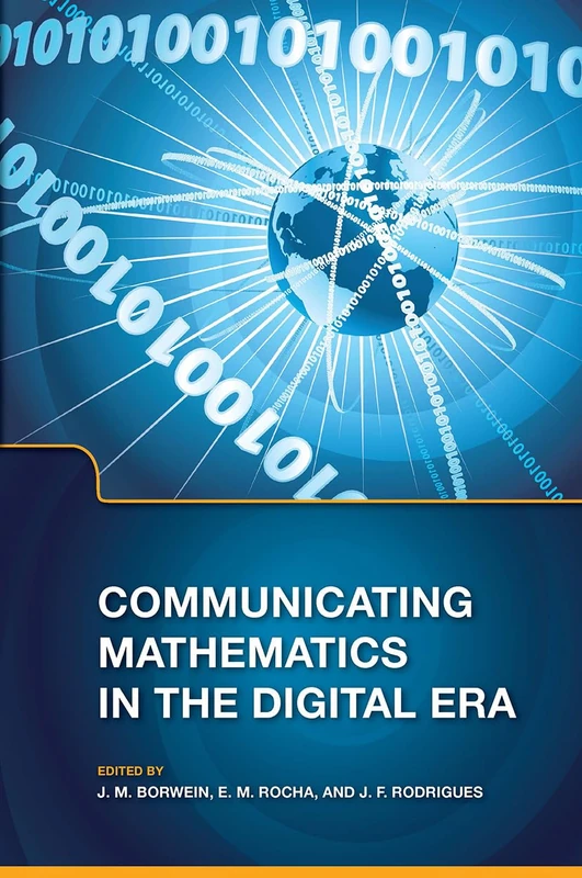 Communicating Mathematics in the Digital Era