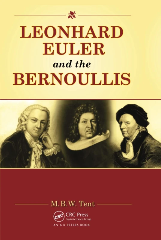 Leonhard Euler and the Bernoullis: Mathematicians from Basel