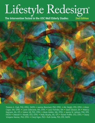 Lifestyle Redesign: The Intervention Tested in the USC Well Elderly Studies - Image 1