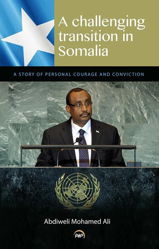 A Challenging Transition in Somalia: A Story of Personal Courage and Conviction - Image 1