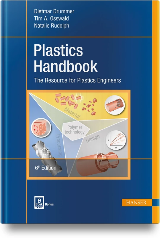 Plastics Handbook: The Resource for Plastics Engineers