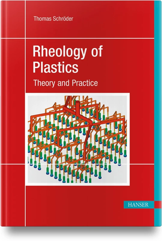 Rheology of Plastics: Theory and Practice