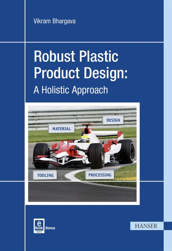 HANSER Robust Plastic Product Design - Holistic Approach Book