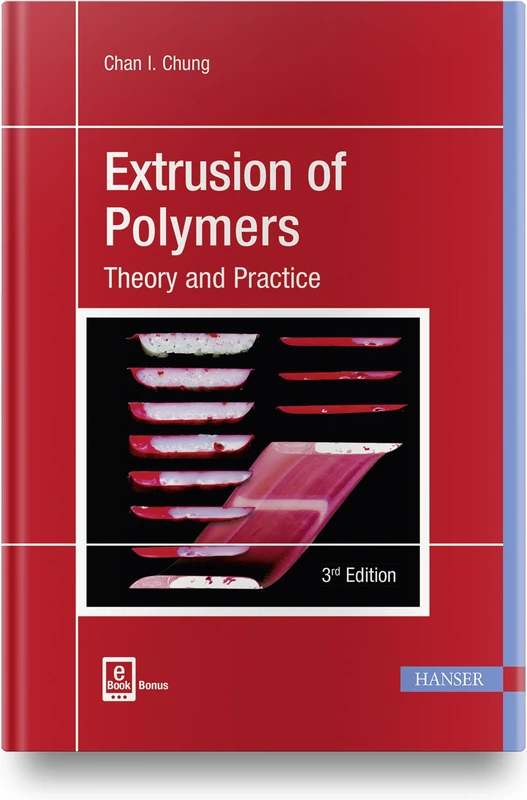 Extrusion of Polymers: Theory & Practice