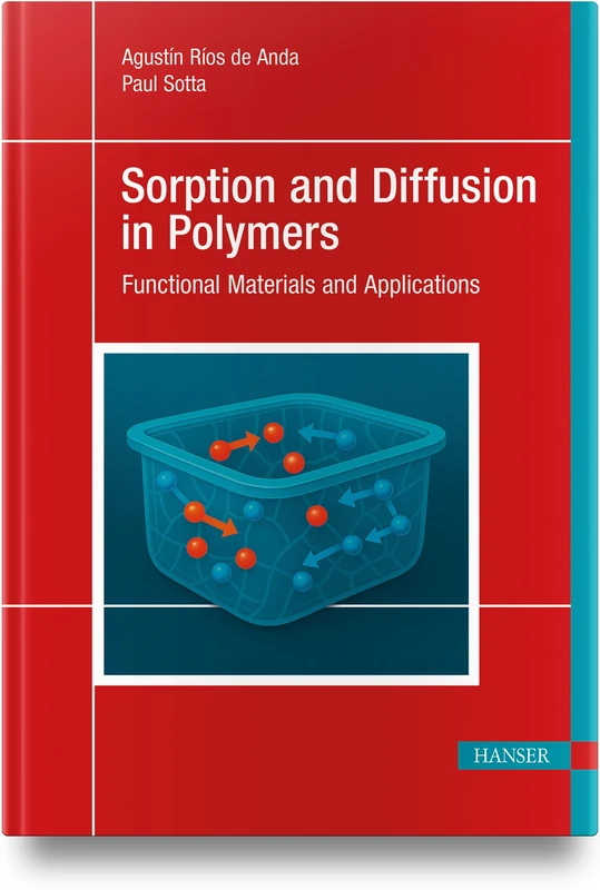 Sorption and Diffusion in Polymers: Functional Materials and Applications