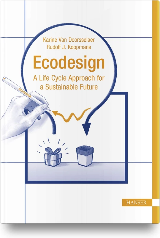 Ecodesign: A Life Cycle Approach for a Sustainable Future