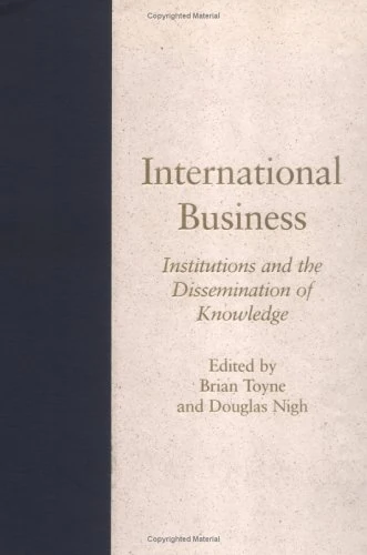 International Business v. 2; Institutions and the Dissemination of Knowledge