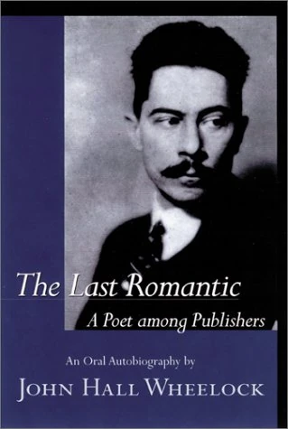 The Last Romantic: A Poet Among Publishers