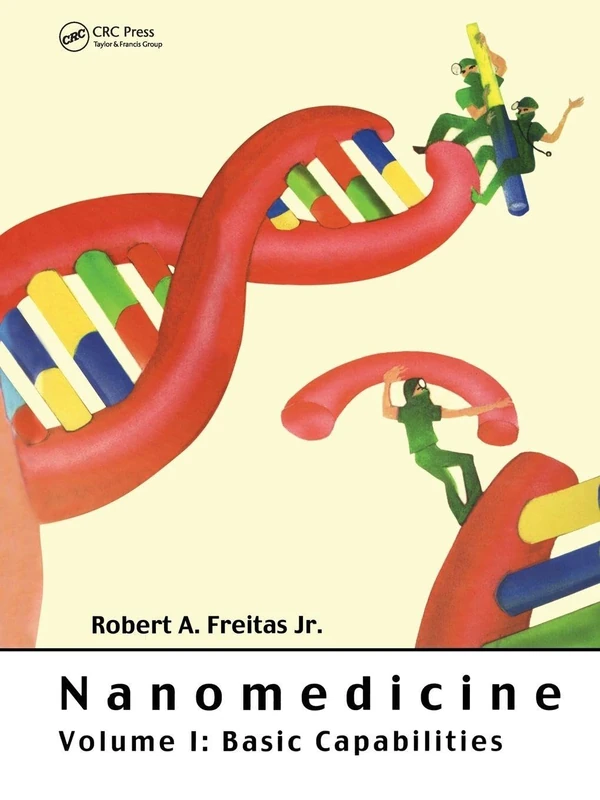 Nanomedicine, Volume I: Basic Capabilities: 1 - Image 1
