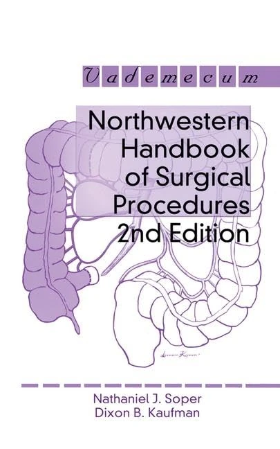 CRC Press Northwestern Handbook of Surgical Procedures 2nd Ed