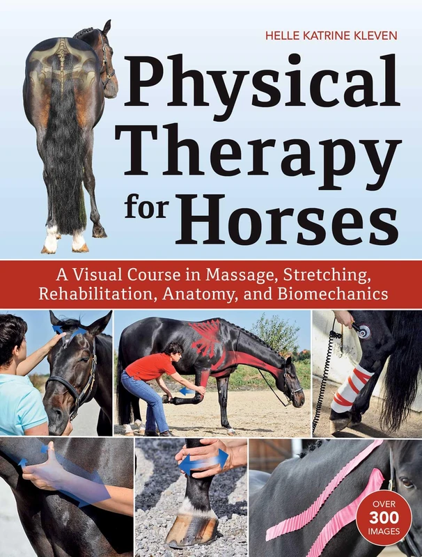 Trafalgar Square Physical Therapy for Horses Guide Book