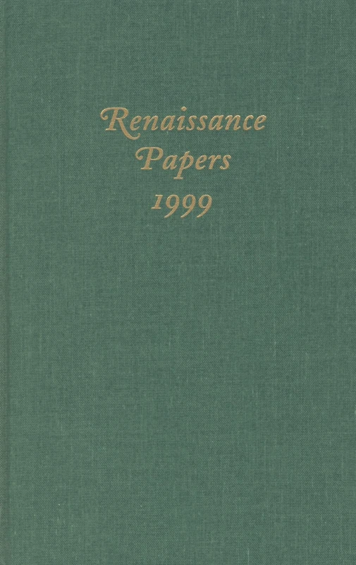 Renaissance Papers 1999: 4