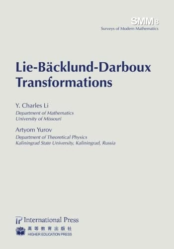 Lie-Backlund-Darboux Transformations (Surveys of Modern Mathematics)
