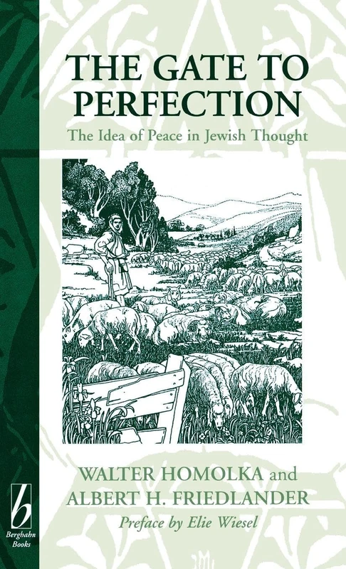 The Gate to Perfection: The Idea of Peace in Jewish Thought: 2 (European Judaism (Hardcover)) - Image 1