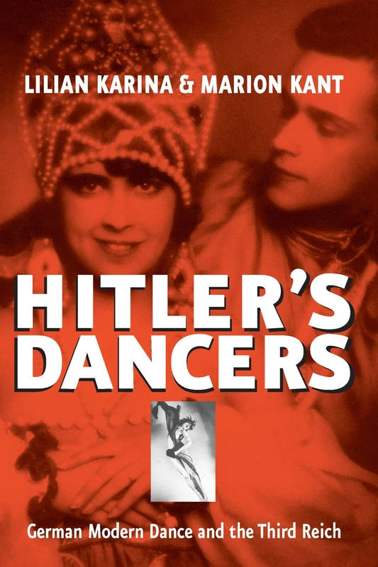 Hitler's Dancers: German Modern Dance and the Third Reich