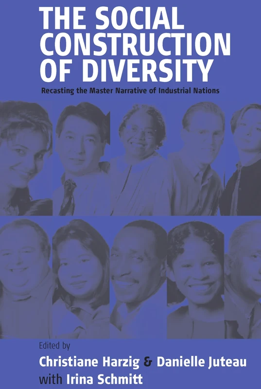 The Social Construction of Diversity: Recasting the Master Narrative of Industrial Nations: 0