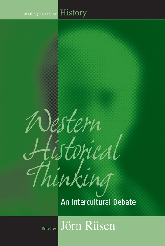 Western Historical Thinking: An Intercultural Debate: 1 (Making Sense of History, 1) - Image 1