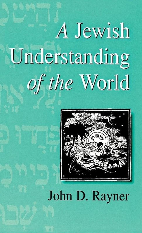 A Jewish Understanding of the World: 2 (Progressive Judaism Today, 2) - Image 1