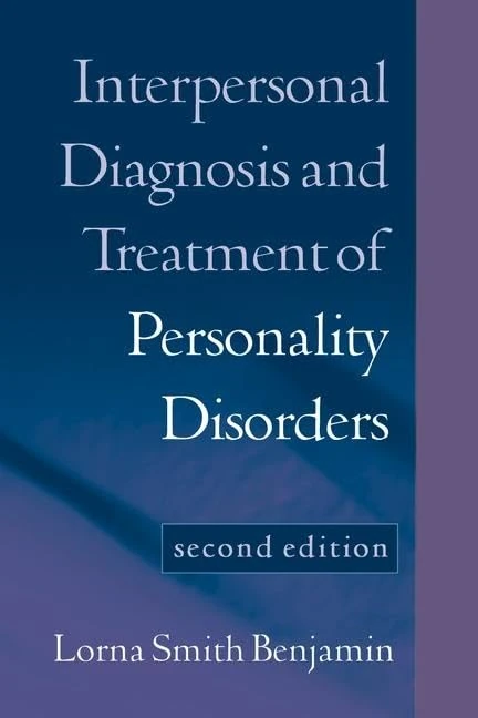Interpersonal Diagnosis and Treatment of Personality Disorders, Second Edition: Second Edition