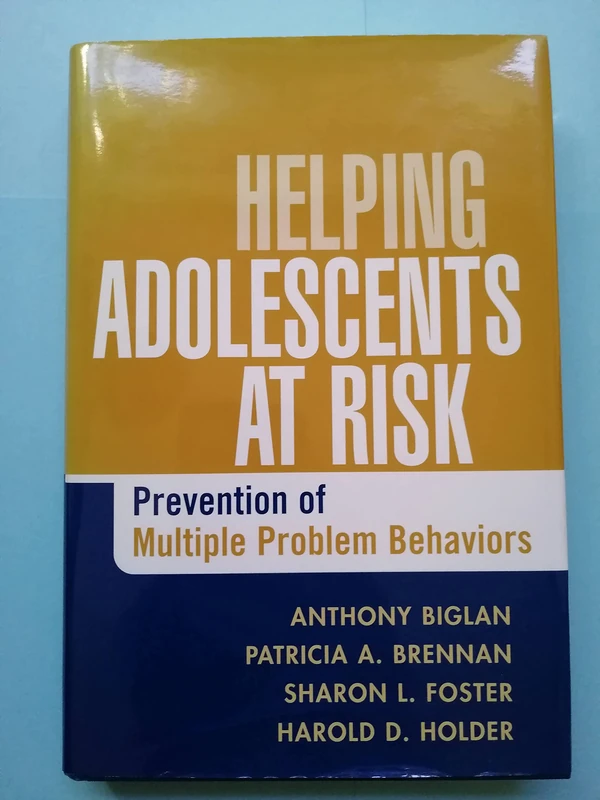 Helping Adolescents at Risk: Prevention of Multiple Problem Behaviors