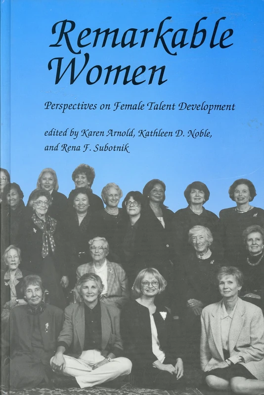 Remarkable Women-Perspectives On Female Talent Development (Perspectives on Creativity) - Image 1