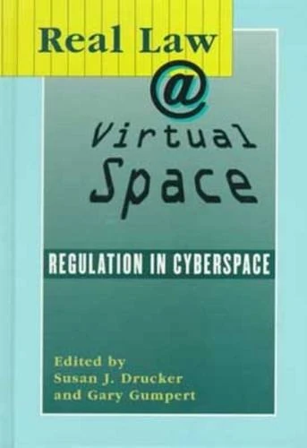 Real Law @ Virtual Space: Communication Regulation in Cyberspace (Communication & Law series) (Hampton Press Communication Series) - Image 1