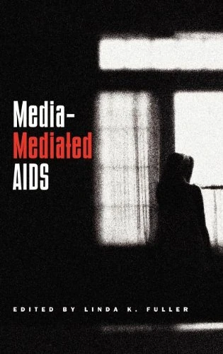 Media-mediated AIDS (Health Communication (Cresskill, N.J.).)