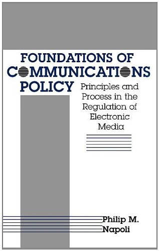 Foundations of Communications Policy