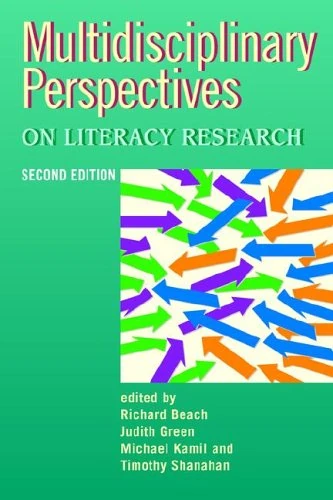 Multidisciplinary Perspectives on Literacy Research (Language & Social Processes)