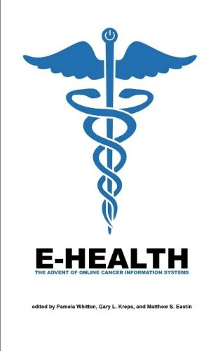 E-Health: The Advent of Online Cancer Information Systems