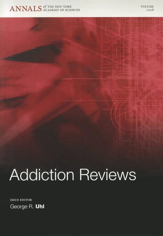 Addiction Reviews 3, Volume 1216: 72 (Annals of the New York Academy of Sciences)