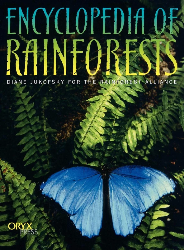 Encyclopedia of Rainforests