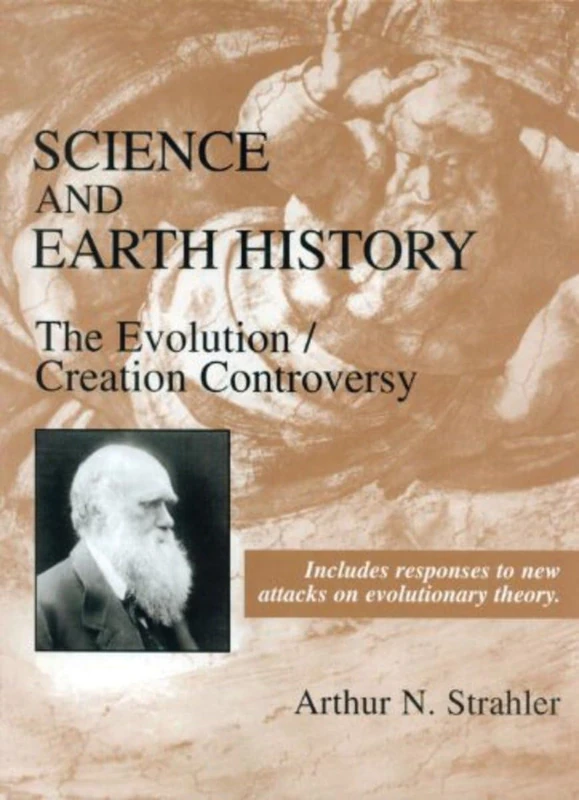 Science and Earth History: The Evolution/Creation Controversy