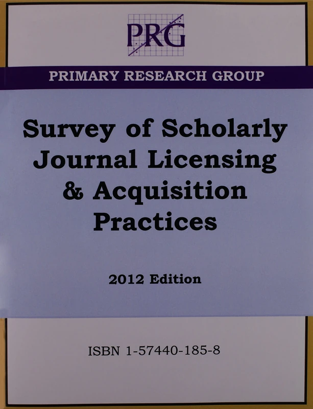 Survey of Scholarly Journal Licensing & Acquisition Practices, 2012 Edition - Image 1