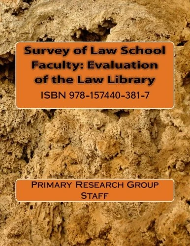 Survey of Law School Faculty: Evaluation of the Law Library: Evaluation of the Law School Library - Image 1