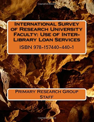 International Survey of Research University Faculty: Use of Inter-Library Loan Services