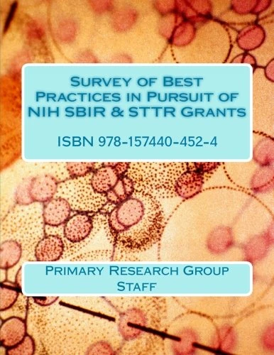 Survey of Best Practices in Pursuit of NIH SBIR & STTR Grants