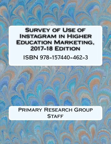 Survey of Use of Instagram in Higher Education Marketing, 2017-18 Edition - Image 1