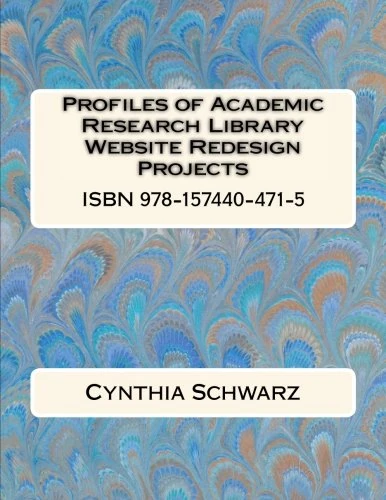 Profiles of Academic Research Library Website Redesign Projects - Image 1