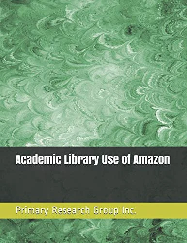 Academic Library Use of Amazon